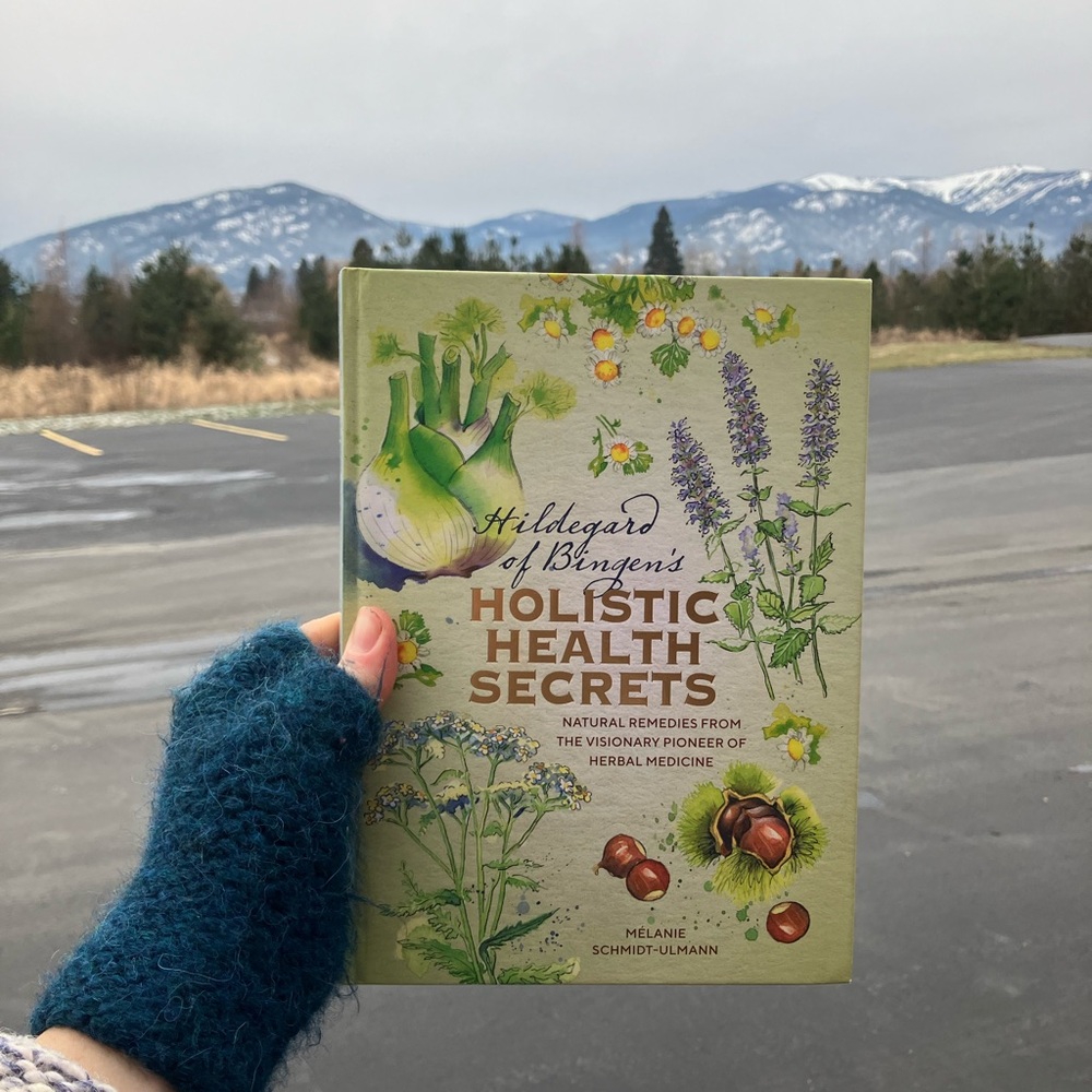 Hildegard of Bingen's Holistic Health Secrets Book